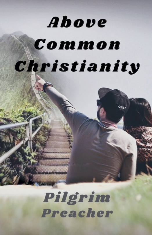 Front cover_Above Common Christianity