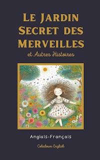 Front cover_Le Jardin Secret des Merveilles et Autres Histoires