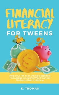 Couverture_Financial Literacy for Tweens