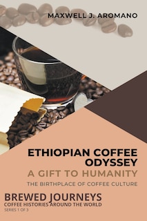 Front cover_Ethiopian Coffee Odyssey