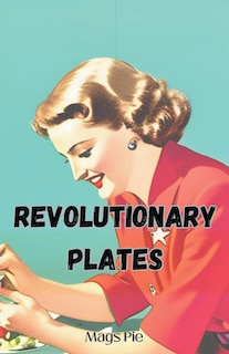 Front cover_Revolutionary Plates