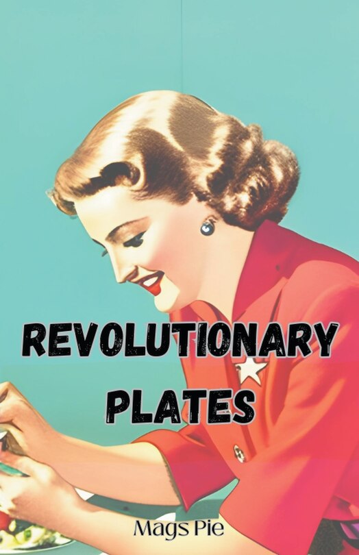 Front cover_Revolutionary Plates