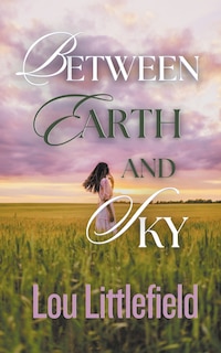 Front cover_Between Earth and Sky