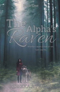 Front cover_The Alpha's Raven