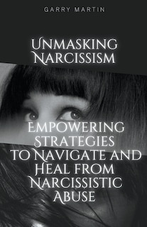Couverture_Unmasking Narcissism