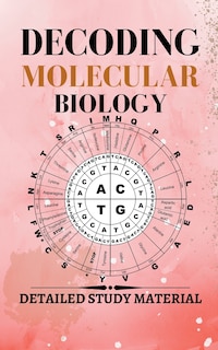 Front cover_Decoding Molecular Biology