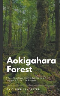 Front cover_Aokigahara Forest