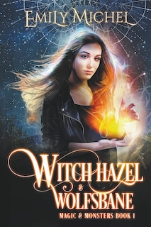 Front cover_Witch Hazel & Wolfsbane