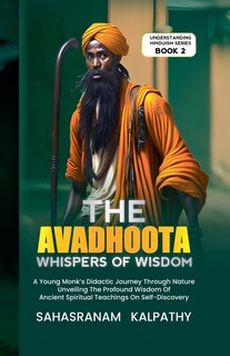 Front cover_The Avadhoota - Whispers of Wisdom