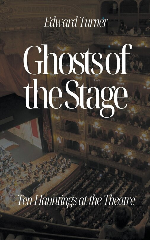 Front cover_Ghosts of the Stage