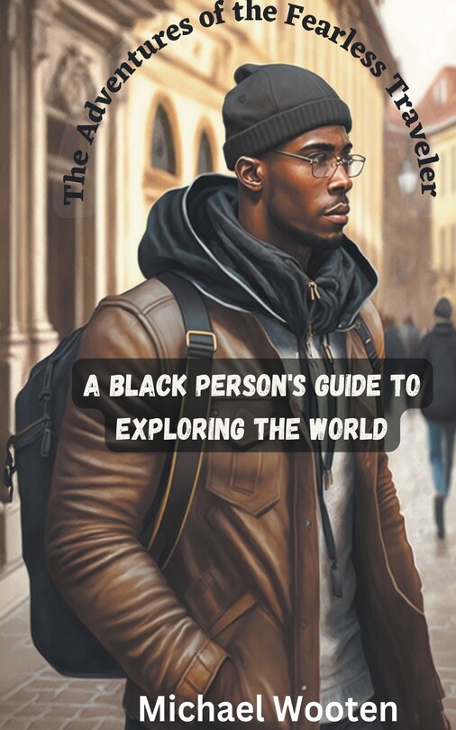 Couverture_The Adventures of the Fearless Traveler