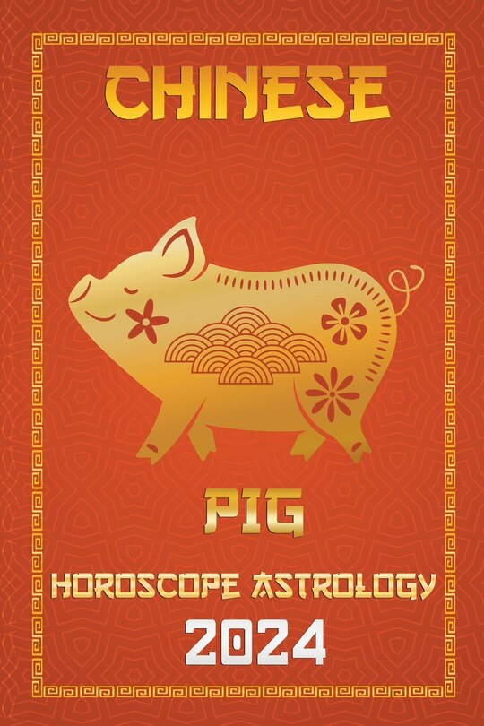 Front cover_Pig Chinese Horoscope 2024