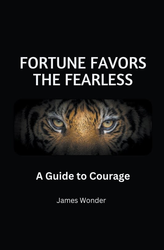 Front cover_Fortune Favors the Fearless