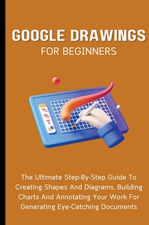 Front cover_Google Drawings For Beginners