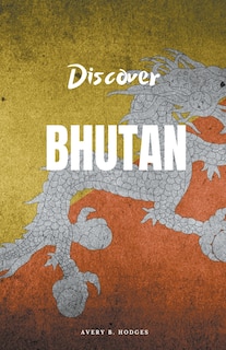 Front cover_Discover Bhutan