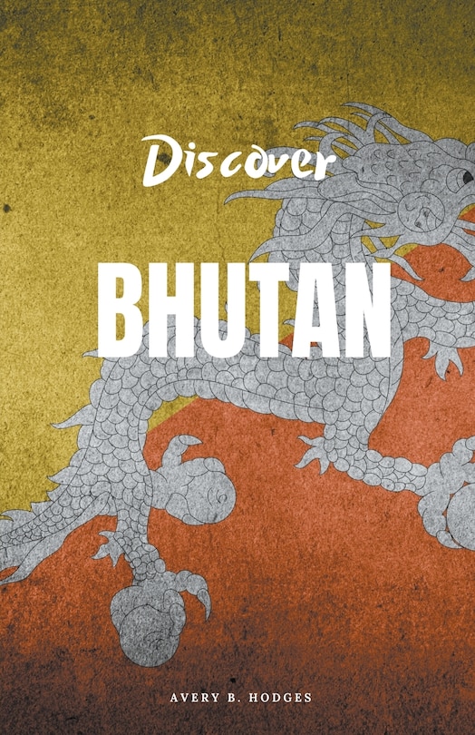 Front cover_Discover Bhutan