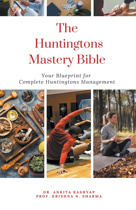 Front cover_The Huntingtons Disease Mastery Bible