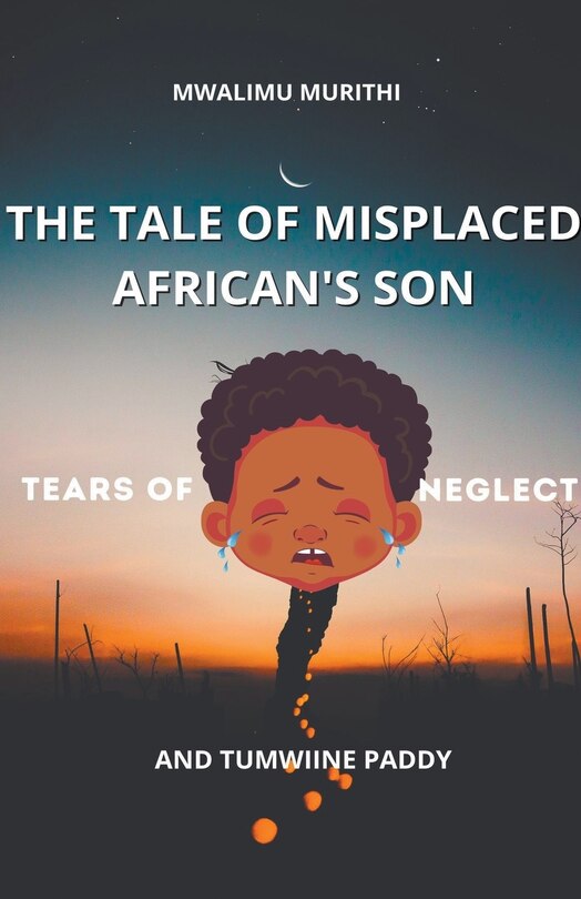 Front cover_The Tale of Displaced African's Son