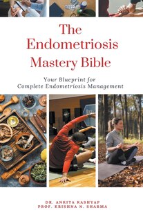 Front cover_The Endometriosis Mastery Bible