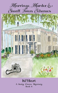 Front cover_Marriage Murder and Small Town Schemes