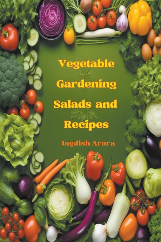 Couverture_Vegetable Gardening, Salads and Recipes