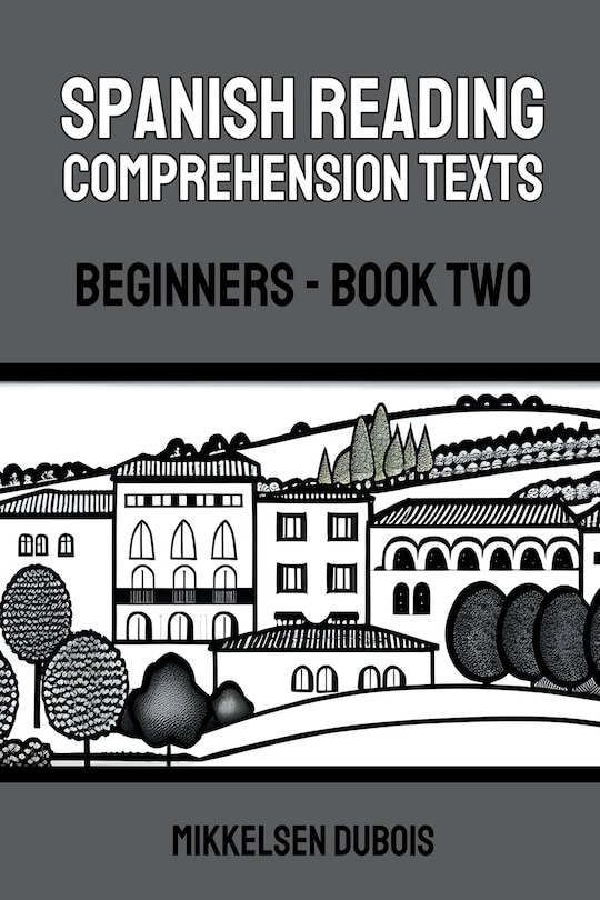 Front cover_Spanish Reading Comprehension Texts