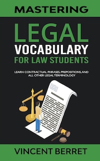 Front cover_Mastering Legal Vocabulary For Law Students