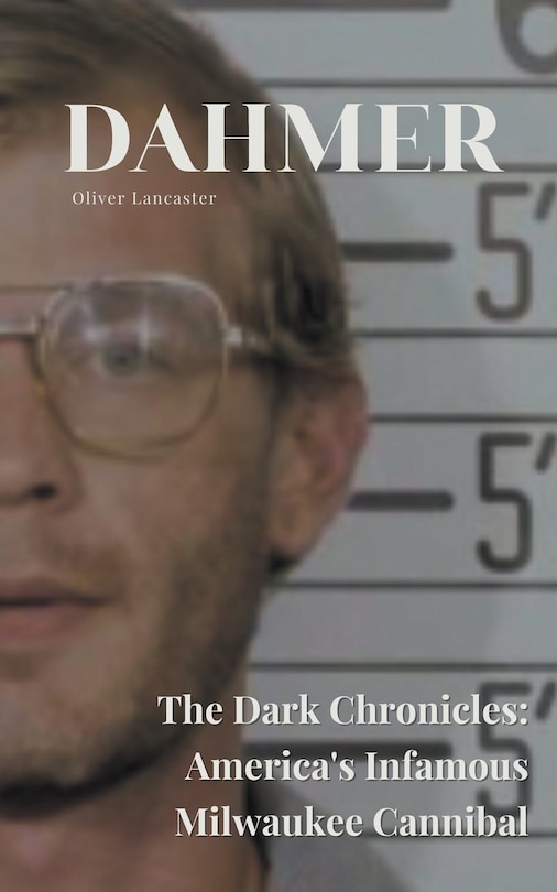 Front cover_Dahmer The Dark Chronicles