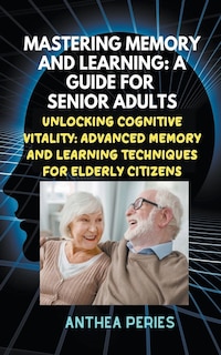 Couverture_Mastering Memory and Learning