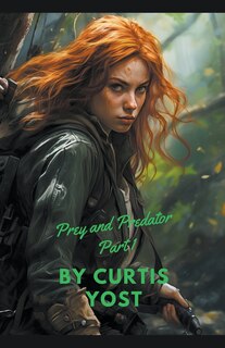 Front cover_Prey and Predator Part 1
