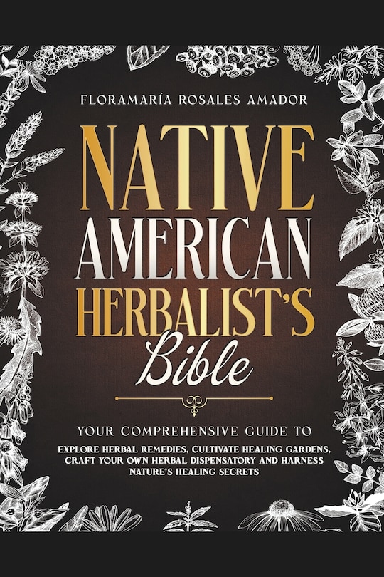 Front cover_Native American Herbalist's Bible