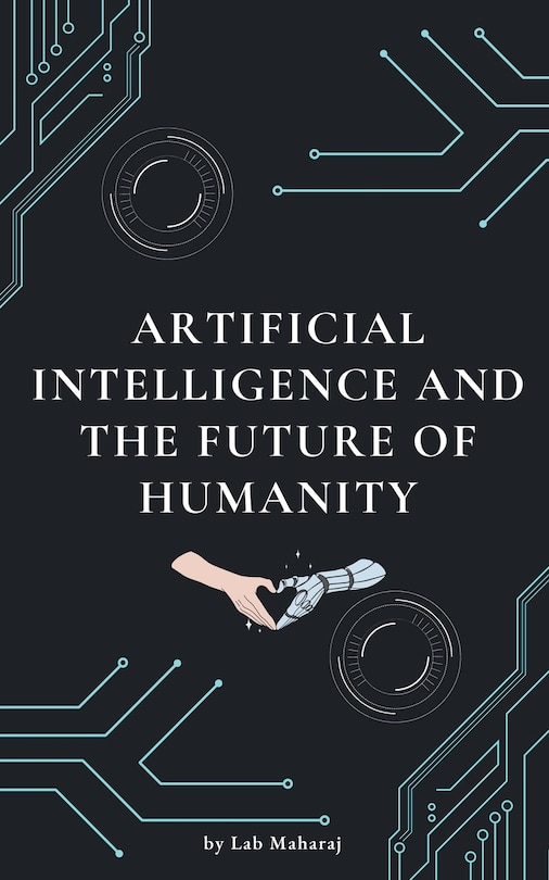 Couverture_Artificial Intelligence and the Future of Humanity