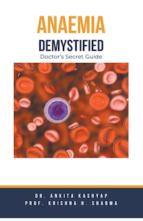 Front cover_Anaemia Demystified