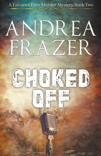 Front cover_Choked Off