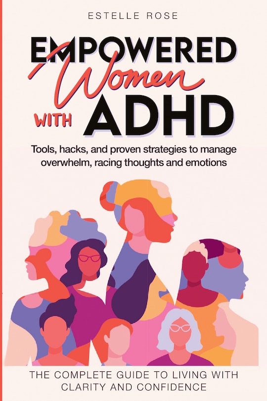 Couverture_Empowered Women with ADHD