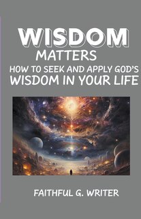 Front cover_Wisdom Matters
