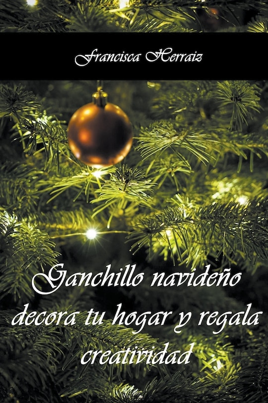 Couverture_Ganchillo navideño. Decora tu hogar y regala creatividad