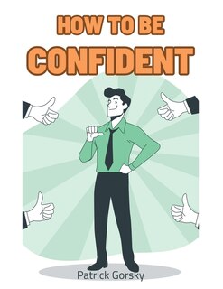 Couverture_How To Be Confident?