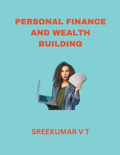 Front cover_Personal Finance and Wealth Building