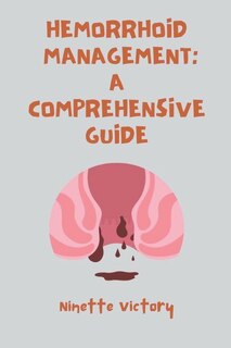Front cover_Hemorrhoid Management