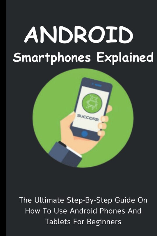 Front cover_Android Smartphones Explained
