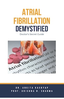 Front cover_Atrial Fibrillation Demystified