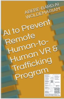 Front cover_AI to Prevent Remote Human-to-Human VR & Trafficking Program