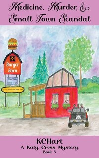 Couverture_Medicine Murder and Small Town Scandal