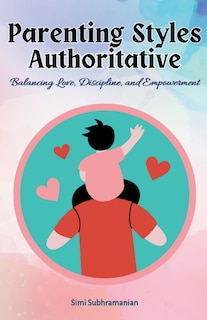 Front cover_Parenting Styles Authoritative