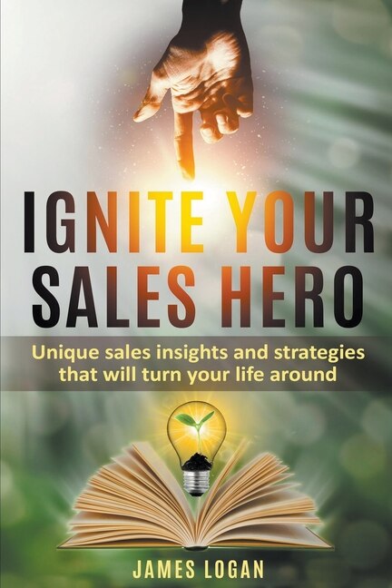 Front cover_Ignite Your Sales Hero