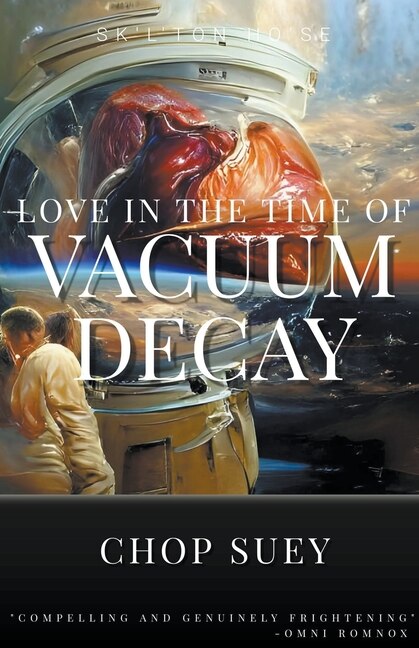 Front cover_Love in the Time of Vacuum Decay