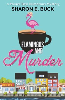 Front cover_Flamingos and Murder