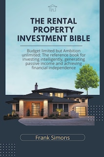Front cover_The Rental Property Investment Bible