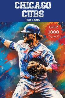 Front cover_Chicago Cubs Fun Facts